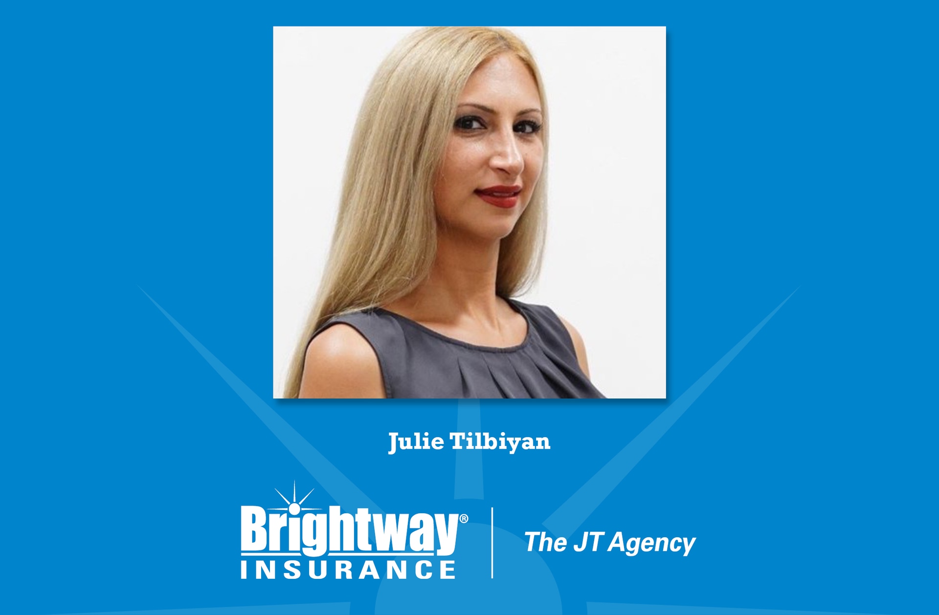 Insurance veteran, Julie Tilbiyan, opens a Brightway Insurance Agency in North Hollywood