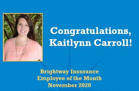 Brightway names Kaitlynn Carroll Employee of the Month for November 2020