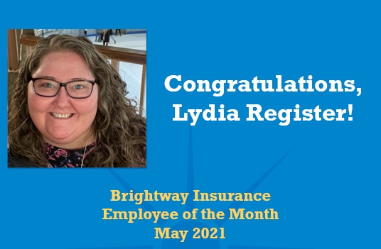 Brightway Lydia Register Employee of the Month May 2021